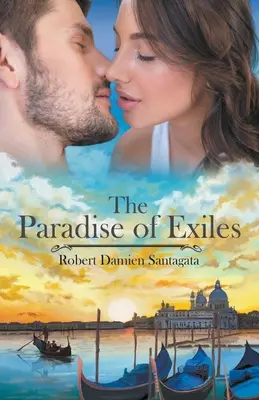 Le paradis des exilés - The Paradise of Exiles