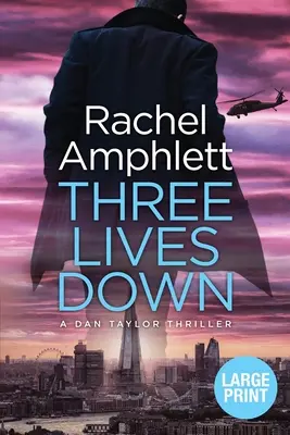 Trois vies en moins - Three Lives Down