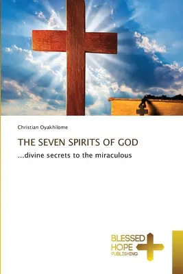 Les sept esprits de Dieu - The Seven Spirits of God