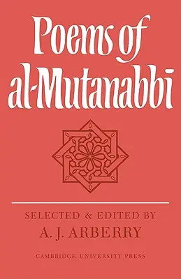 Poèmes d'Al-Mutanabb - Poems of Al-Mutanabb