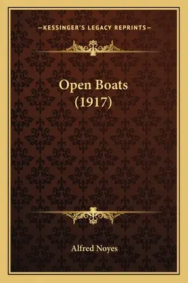 Bateaux ouverts (1917) - Open Boats (1917)