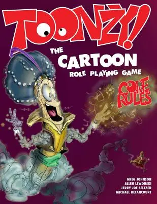 Toonzy! : le jeu de rôle des dessins animés - Toonzy!: the cartoon role-playing game