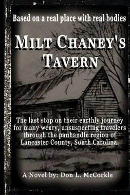 La taverne de Milt Chaney - Milt Chaney's Tavern