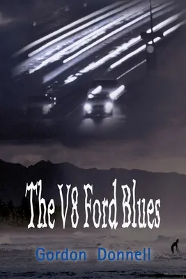Le blues du V8 Ford - The V8 Ford Blues
