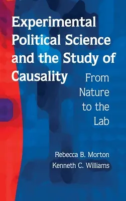 Science politique expérimentale et étude de la causalité - Experimental Political Science and the Study of Causality