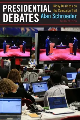 Débats présidentiels : Une affaire risquée sur le chemin de la campagne - Presidential Debates: Risky Business on the Campaign Trail