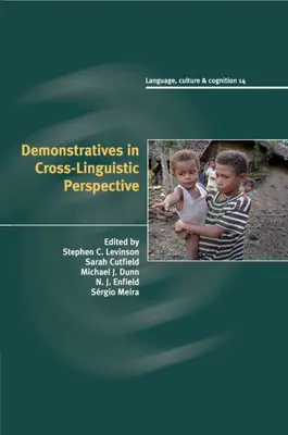 Les démonstratifs dans une perspective interlinguistique - Demonstratives in Cross-Linguistic Perspective