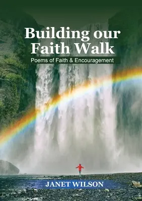 Construire notre marche dans la foi - Building Our Faith Walk