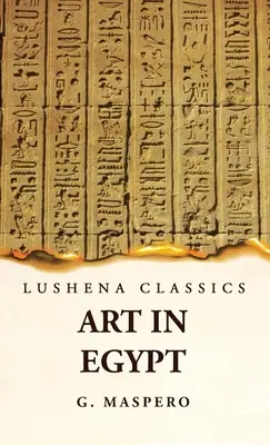 L'art en Égypte - Art in Egypt