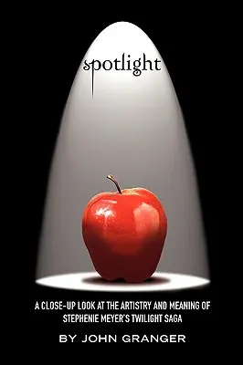 Spotlight : L'art et le sens de la saga Twilight de Stephenie Meyer à la loupe - Spotlight: A Close-Up Look at the Artistry and Meaning of Stephenie Meyer's Twilight Saga