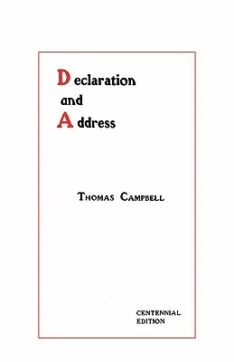 Déclaration et discours - Édition du centenaire - Declaration and Address - Centennial Edition