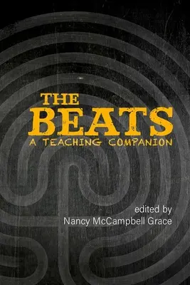 Les Beats : Un compagnon d'enseignement - The Beats: A Teaching Companion