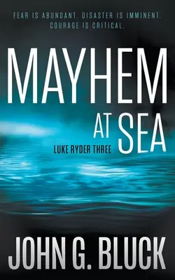 Mayhem At Sea : Une série de détectives et de thrillers mystérieux - Mayhem At Sea: A Mystery Detective Thriller Series