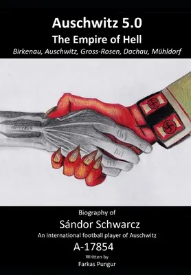 Auschwitz 5.0 : L'empire de l'enfer - Auschwitz 5.0: The Empire of Hell