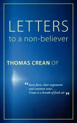 Lettres à un non-croyant - Letters to a Non-Believer