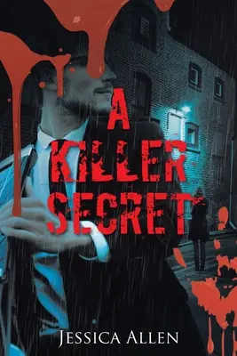 Un secret qui tue - A Killer Secret