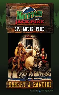 Louis Fire - St. Louis Fire