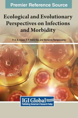 Perspectives écologiques et évolutives sur les infections et la morbidité - Ecological and Evolutionary Perspectives on Infections and Morbidity