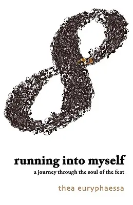 Courir vers moi-même - Running Into Myself