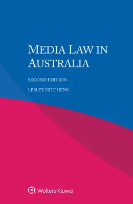 La loi sur les médias en Australie - Media Law in Australia