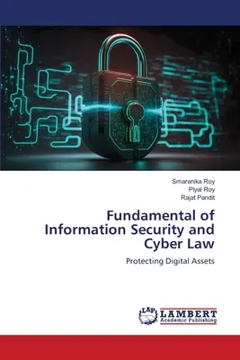 Fondamentaux de la sécurité de l'information et du droit du cyberespace - Fundamental of Information Security and Cyber Law
