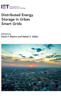 Stockage distribué de l'énergie dans les réseaux urbains intelligents - Distributed Energy Storage in Urban Smart Grids