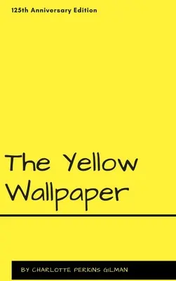 Le papier peint jaune - The Yellow Wallpaper