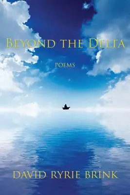 Au-delà du Delta - Beyond the Delta