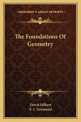 Les fondements de la géométrie - The Foundations Of Geometry