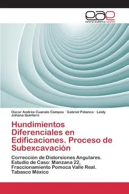 Hundimientos Diferenciales en Edificaciones. Proceso de Subexcavacin