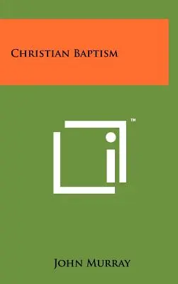 Le baptême chrétien - Christian Baptism