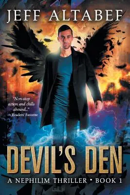 L'antre du diable : Un thriller surnaturel captivant - Devil's Den: A Gripping Supernatural Thriller