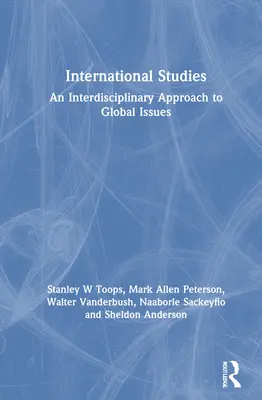 Études internationales : Une approche interdisciplinaire des questions mondiales - International Studies: An Interdisciplinary Approach to Global Issues