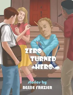 Le héros zéro - Zero Turned Hero