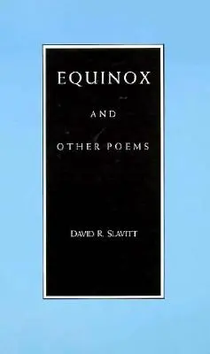 Equinoxe et autres poèmes - Equinox and Other Poems