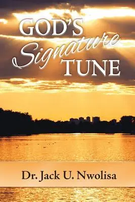 La signature de Dieu - God's Signature Tune