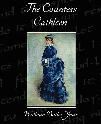 La comtesse Cathleen - The Countess Cathleen