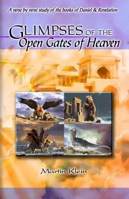 Un aperçu des portes ouvertes du ciel - Glimpses of the Open Gates of Heaven