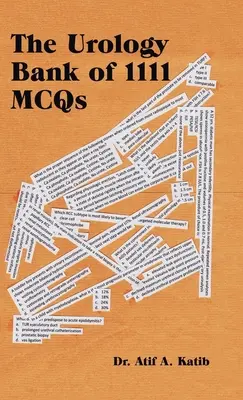 La banque de 1111 questions-réponses en urologie - The Urology Bank of 1111 Mcqs