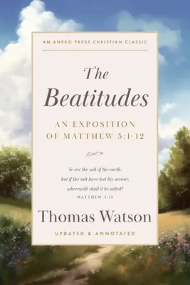 Les Béatitudes : Exposition de Matthieu 5:1-12 - The Beatitudes: An Exposition of Matthew 5:1-12