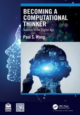 Devenir un penseur informatique : Réussir à l'ère numérique - Becoming a Computational Thinker: Success in the Digital Age