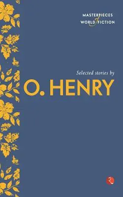 Histoires sélectionnées par O. Henry - Selected Stories by O. Henry