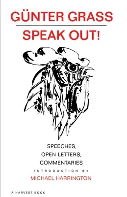 Exprimez-vous ! Discours, lettres ouvertes, commentaires - Speak Out!: Speeches, Open Letters, Commentaries