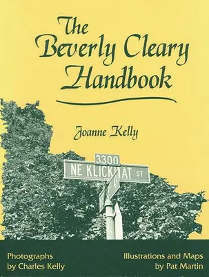 Le manuel de Beverly Cleary - The Beverly Cleary Handbook