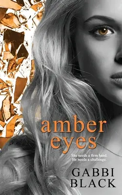 Les yeux d'ambre - Amber Eyes