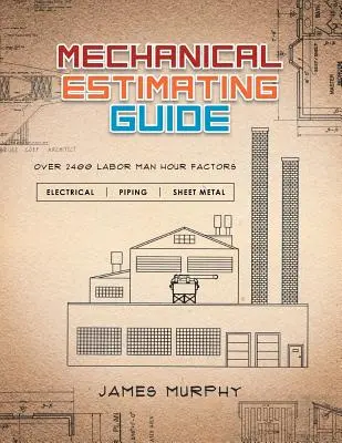 Guide d'estimation mécanique - Mechanical Estimating Guide