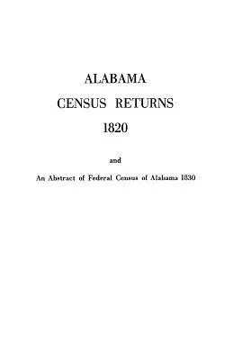 Recensements de l'Alabama 1820 - Publication généalogique - Alabama Census Returns 1820 - Genealogical Publishing