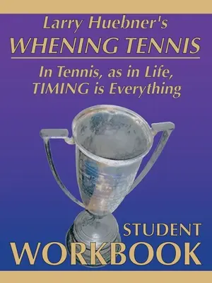 Quanding Tennis - Manuel de l'élève - Whening Tennis - Student Workbook
