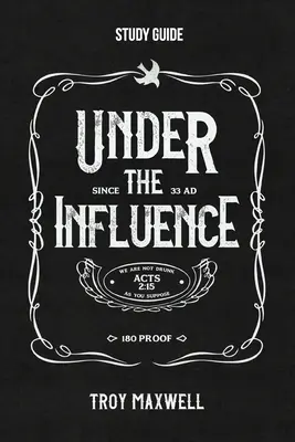 Guide d'étude : Sous l'emprise de l'alcool - Under the Influence Study Guide