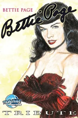 Hommage : Bettie Page - Tribute: Bettie Page